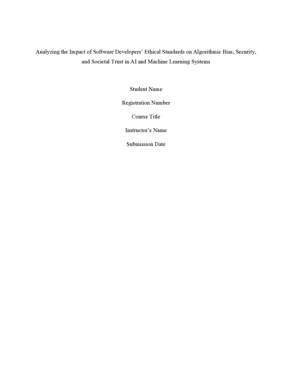 Impact of Software Developers’ Ethical Standards on Algorithmic Bias, Security, and Societal Trust in AI and Machine Learning Systems